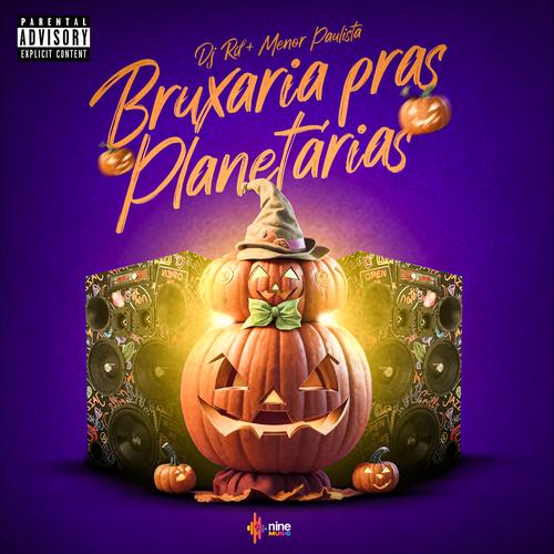 Bruxaria Pras Planetárias's cover