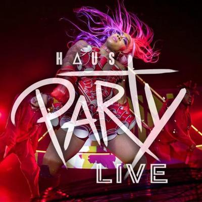 Haus Party (Live in Atlanta, 2019)'s cover