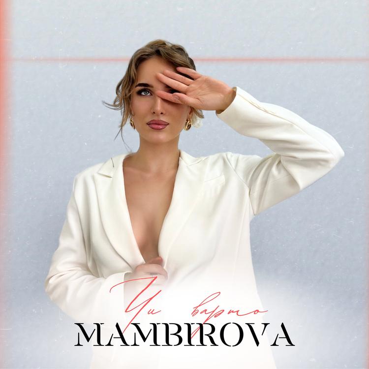 MAMBIROVA's avatar image