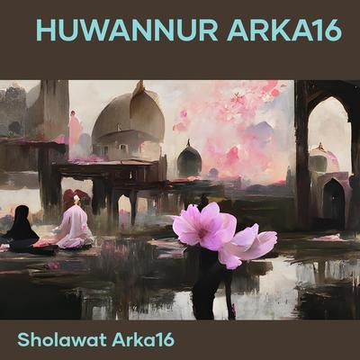 Huwannur Arka16's cover