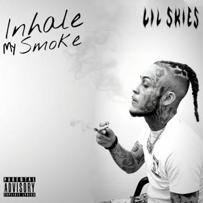 Inhale My Smoke's cover