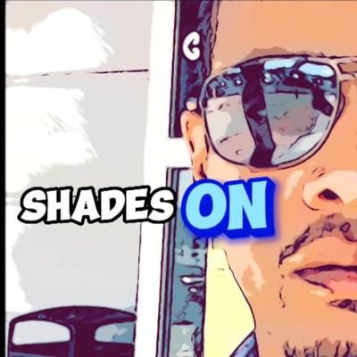 Shades On By J Emz's cover