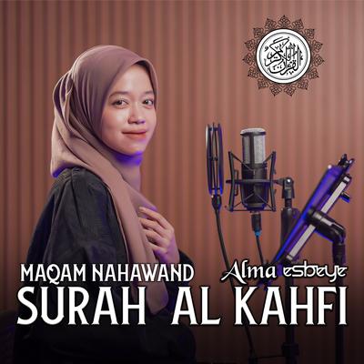 MUROTTAL SURAH AL KAHFI MAQAM NAHAWAND's cover