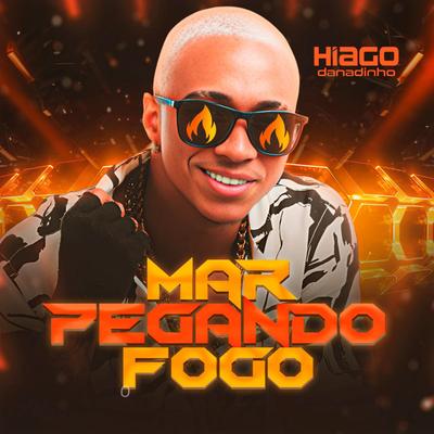 Mar Pegando Fogo's cover