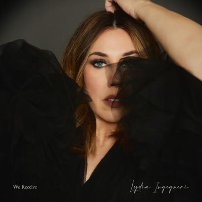 We Receive [Live] By Lydia Ingegneri's cover