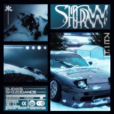 SNOWSTORM By glexks, SHIZODANCE's cover