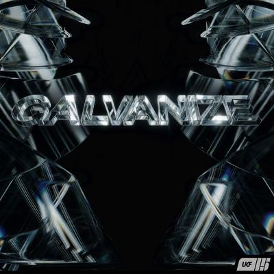 Galvanize By MUZZ's cover