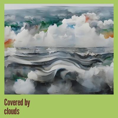 Covered by clouds's cover