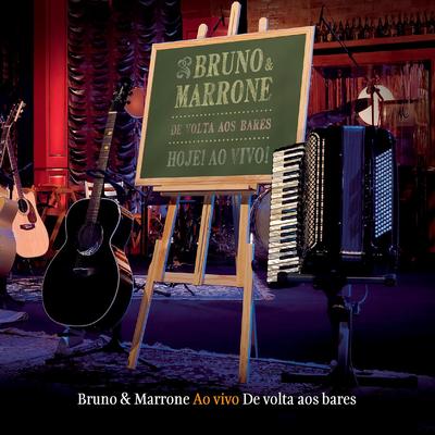 Te Amo e Não Te Quero (Ao Vivo | Bônus Track) By Bruno & Marrone's cover
