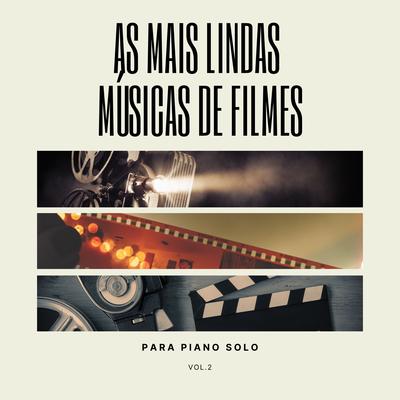 As Mais Lindas Músicas de Filmes para Piano Solo, Vol. 2 (Trilhas Sonoras)'s cover