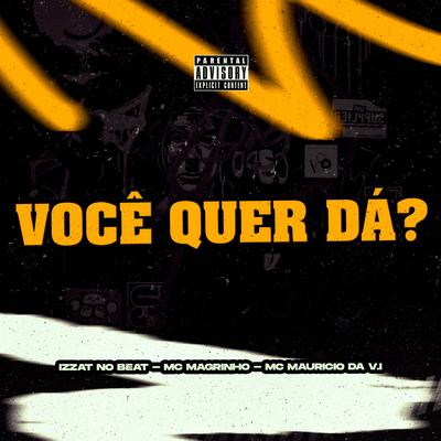 Você Quer Dá?'s cover