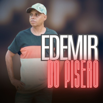 Edemir do Pisero's cover