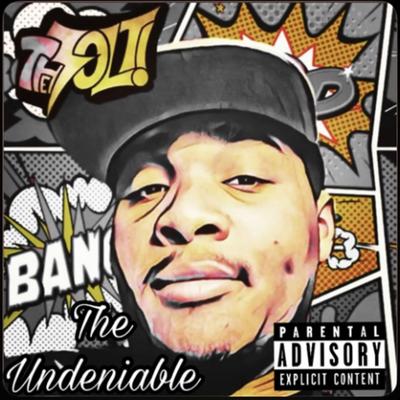 The Undeniable By The Jolt!'s cover