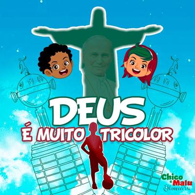 Deus É Muito Tricolor's cover