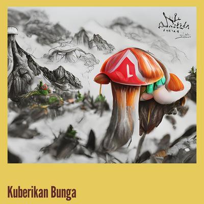 Kuberikan Bunga's cover