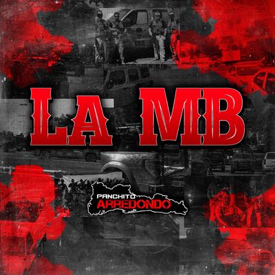 La Mb By Panchito Arredondo's cover