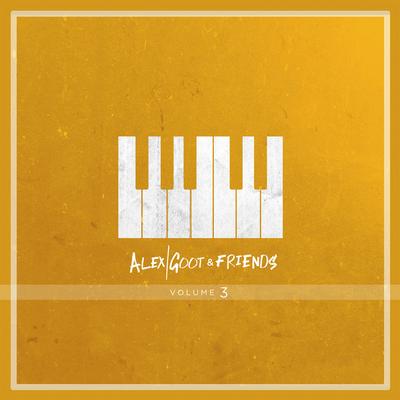 Alex Goot & Friends, Vol. 3's cover