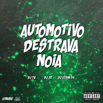AUTOMOTIVO DESTRAVA NOIA's cover