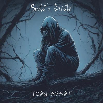 Torn Apart By Scold´s Bridle's cover