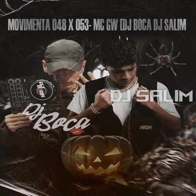 MOVIMENTA 048 X 053 (MC GW) By Dj Salim, DJBOCA01's cover