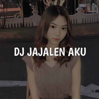 DJ Jajalen Aku Jedag Jedug's cover