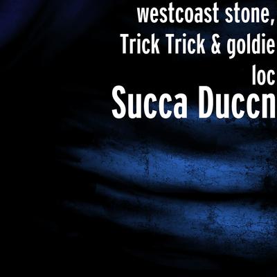 Succa Duccn's cover