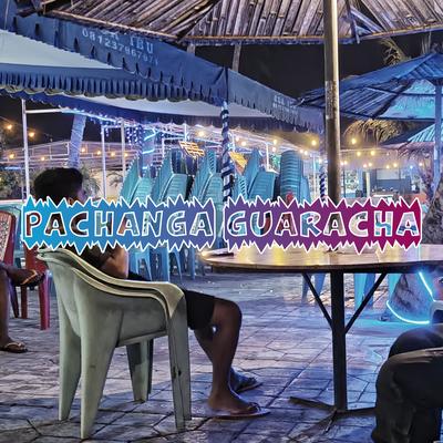 Pachanga Guaracha's cover