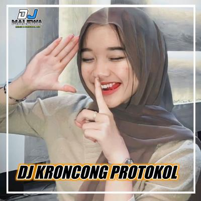 DJ Kroncong protokol x Not You Remix Full Bass Mengkane's cover