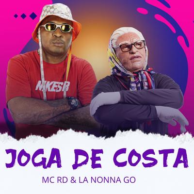 Joga de Costa By La Nonna Go, Mc RD's cover