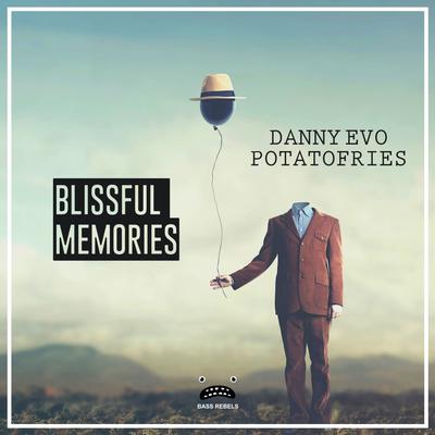 Blissful Memories By Potatofries, Danny Evo's cover