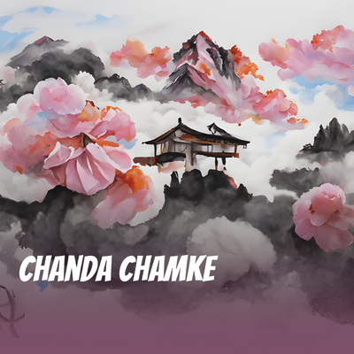 Chanda Chamke (Remastered 2024)'s cover