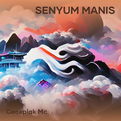 Senyum Manis (Remastered 2024)'s cover