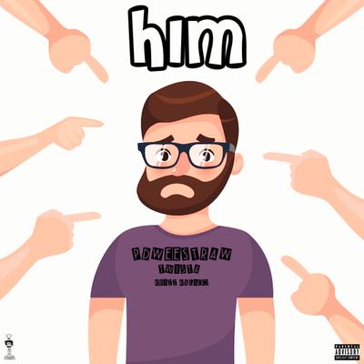 HIM (feat. Twista & Krizz Kaliko)'s cover