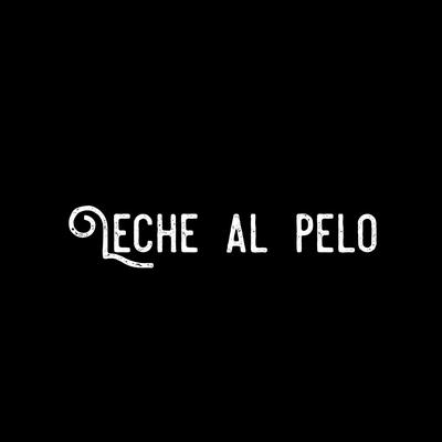 Leche al pelo's cover