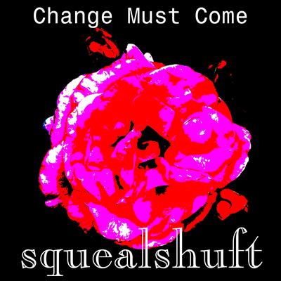 squealshuft's cover