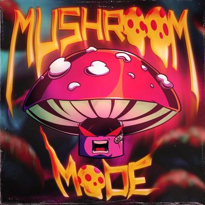 Mushroom Mode By VMZ's cover