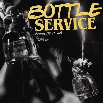 Bottle Service's cover