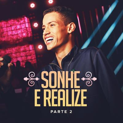 Sonhe e Realize, Pt.2's cover