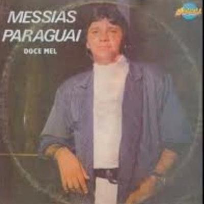 Doce mel By Messias Paraguai's cover