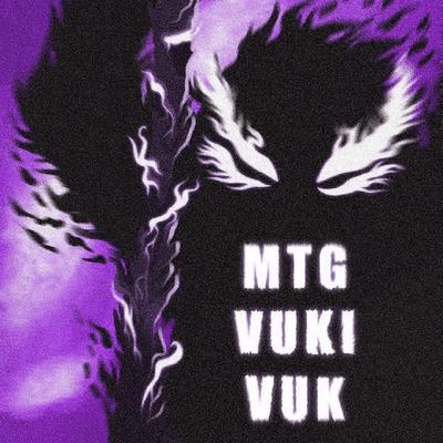 MTG VUKI VUK (Slowed, Reverb) By phonk killazz's cover
