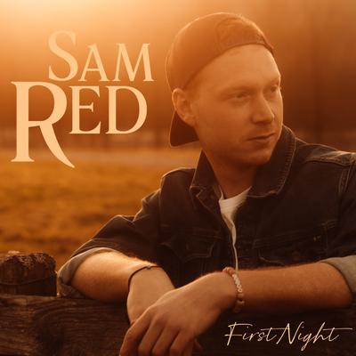 First Night By Sam Red's cover