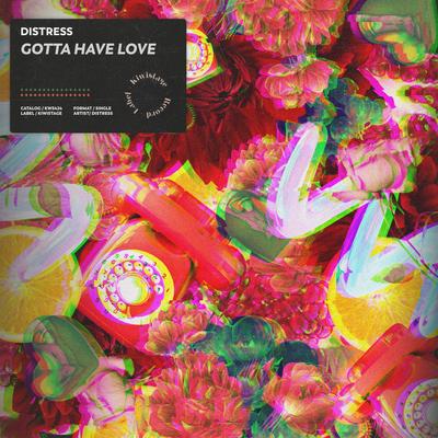 Gotta Have Love (Extended Mix)'s cover