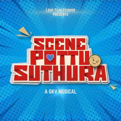 Scene Pottu Suthura's cover