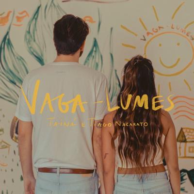 Vaga-Lumes By Tainá, Tiago Nacarato's cover