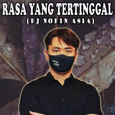 Dj Rasa Yang Tertinggal (Pergi)'s cover