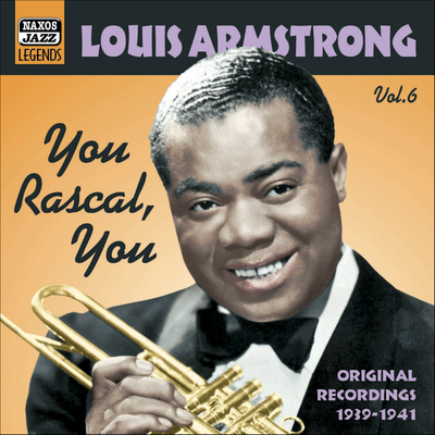 Armstrong, Louis: You Rascal, You (1939-1941)'s cover