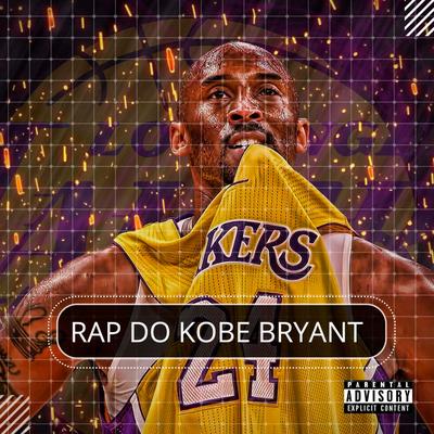 Rap do Kobe Bryant By Kanhanga, Tauz's cover