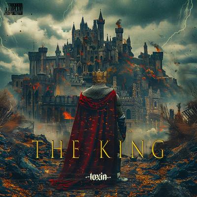 The King By Toxin's cover