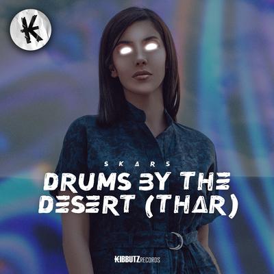Drums by the Desert (Thar)'s cover