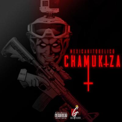 Chamukiza's cover